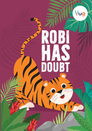 Robi Has A Doubt