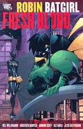 Robin Batgirl: Fresh Blood