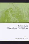 Robin Hood: Medieval and Post-Medieval