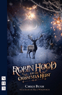 Robin Hood & the Christmas Heist