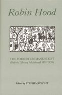 Robin Hood: The Forresters Manuscript (British Library Additional MS 71158)