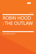 Robin Hood: The Outlaw