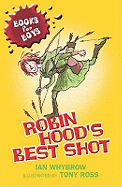 Robin Hood's Best Shot: Book 1