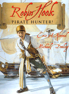 Robin Hook Pirate Hunter!