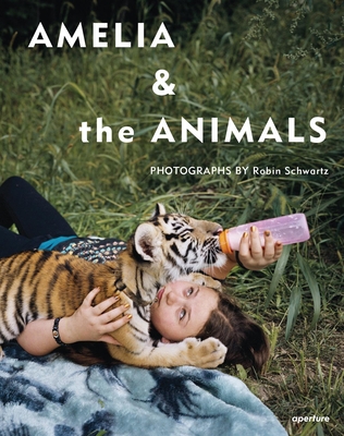 Robin Schwartz: Amelia & the Animals - 