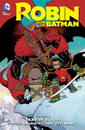 Robin Son Of Batman Vol. 1 Year Of Blood