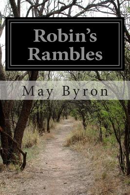 Robin's Rambles - Byron, May, Professor
