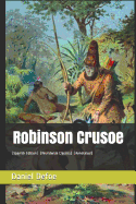 Robinson Crusoe: (spanish Edition) (Worldwide Classics) (Annotated)