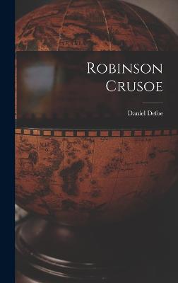 Robinson Crusoe - Defoe, Daniel