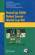 Robocup 2009: Robot Soccer World Cup XIII