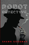 Robot Detective