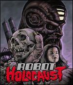 Robot Holocaust [Blu-ray]