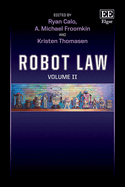 Robot Law: Volume II
