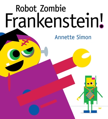 Robot Zombie Frankenstein! - 