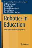 Robotics in Education: Latest Results and Developments