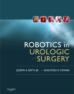 Robotics in Urologic Surgery: Book with DVD - Smith Jr, Joseph A, MD, and Tewari, Ashutosh, MD