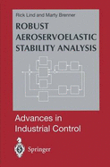 Robust Aeroservoelastic Stability Analysis: Flight Test Applications
