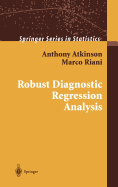 Robust Diagnostic Regression Analysis
