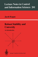 Robust Stability and Convexity: An Introduction