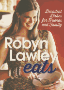 Robyn Lawley Eats