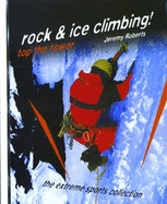 Rock and Ice Climbing!: Top the Tower