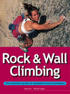 Rock and Wall Climbing