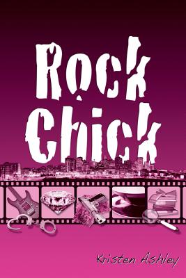 Rock Chick - Ashley, Kristen