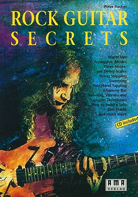 Rock Guitar Secrets: Book & CD - Fischer, Peter
