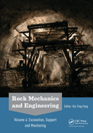 Rock Mechanics and Engineering Volume 4: Excavation, Support and Monitoring
