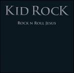 Rock N Roll Jesus [Clean]