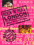 Rock 'n' Roll London - Wooldridge, Max, and McLaren, Malcolm (Foreword by)