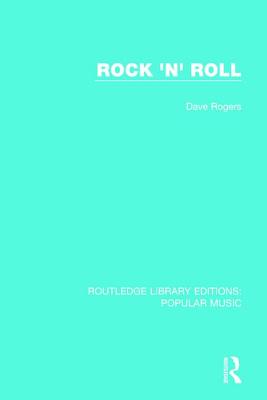 Rock 'n' Roll - Rogers, Dave