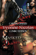 Rock Star Lover & Masked Desires (Combo Edition) Carnal Diaries
