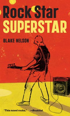 Rock Star Superstar - Nelson, Blake