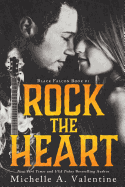 Rock the Heart