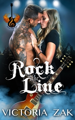 Rock the Line: A Gracefall Rock Star Romance - Zak, Victoria