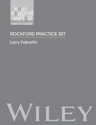 Rockford Practice Set to Accompany Intermediate Accounting, 15e - Kieso, Donald E, Ph.D., CPA, and Weygandt, Jerry J, Ph.D., CPA, and Warfield, Terry D