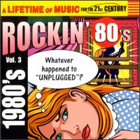 Rockin' 80's, Vol. 3 - Various Artists