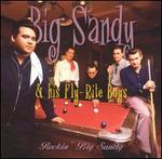 Rockin' Big Sandy - Big Sandy & His Fly-Rite Boys