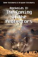 Rockoids II: The Coming of the Protectors