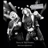 Rockpalast West Coast Legends, Vol. 5 - Terry & the Pirates