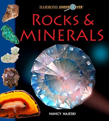 Rocks & Minerals - Hajeski, Nancy