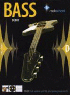 Rockschool Bass Debut (2006-2012)