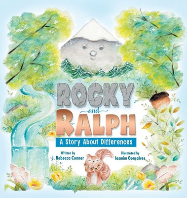 Rocky and Ralph: a story about differences - Conner, J Rebecca