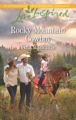 Rocky Mountain Cowboy - Radcliffe, Tina