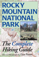 Rocky Mountain National Park: The Complete Hiking Guide