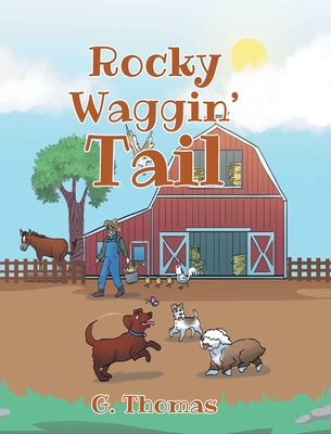 Rocky Waggin' Tail - Thomas, G