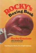Rocky's Boxing Book: Teaching the Manly Art of Self Defense