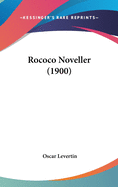 Rococo Noveller (1900)