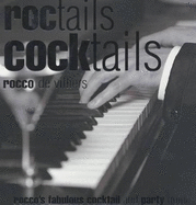 Roctails, Cocktails